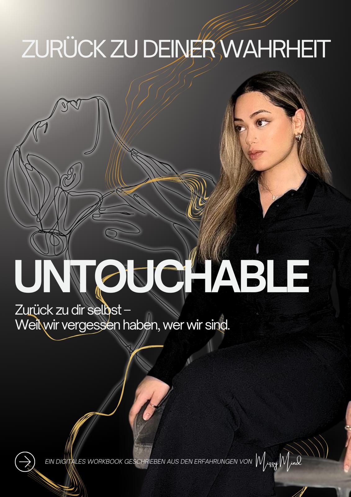 Workbook UNTOUCHABLE – Zurück zu deiner Wahrheit